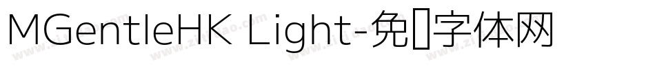 MGentleHK Light字体转换